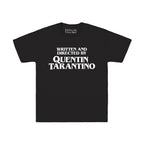 Written and Directed By Quentin Tarantino T-Shirt