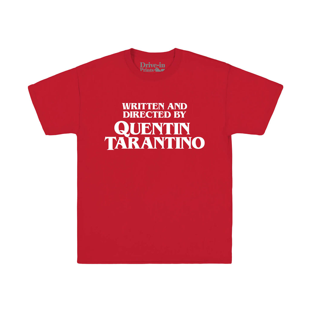 Written and Directed By Quentin Tarantino T-Shirt
