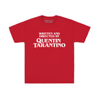 Written and Directed By Quentin Tarantino T-Shirt